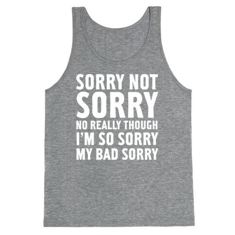 Sorry Not Sorry (Socially Awkward Introvert) Tank Top