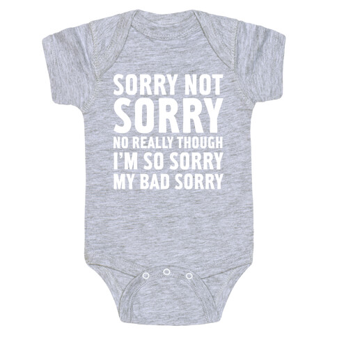 Sorry Not Sorry (Socially Awkward Introvert) Baby One-Piece