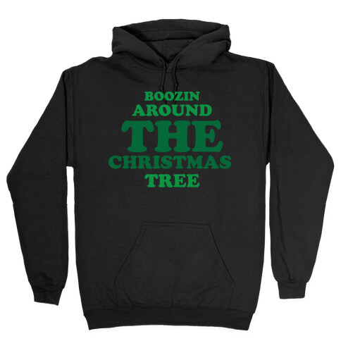 BOOZIN AROUND THE CHRISTMAS TREE (dark) Hooded Sweatshirt