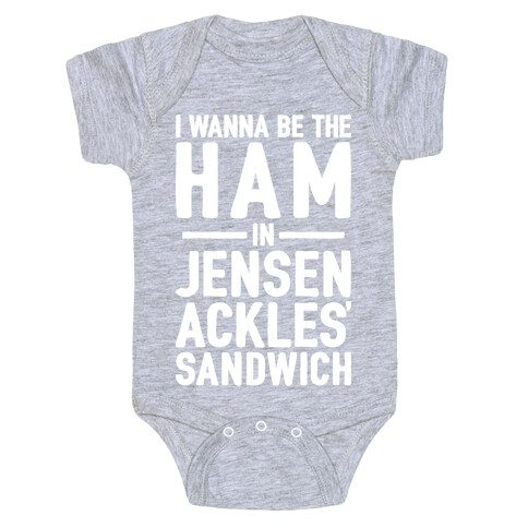 The Ham In Jensen Ackles' Sandwich Baby One-Piece