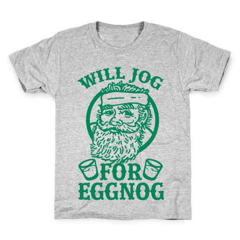 Will Jog For Eggnog Kids T-Shirt