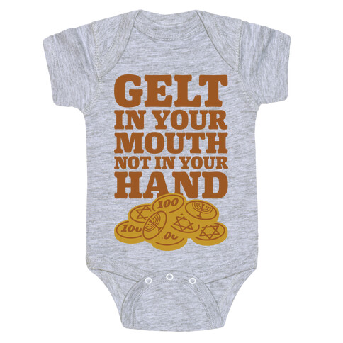 Gelt In Your Mouth Baby One-Piece