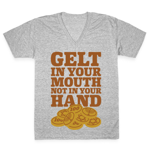 Gelt In Your Mouth V-Neck Tee Shirt