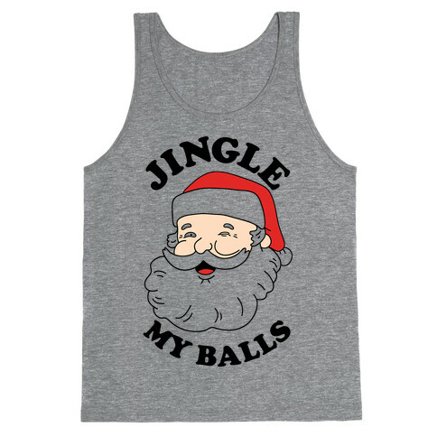 Jingle My Balls Tank Top