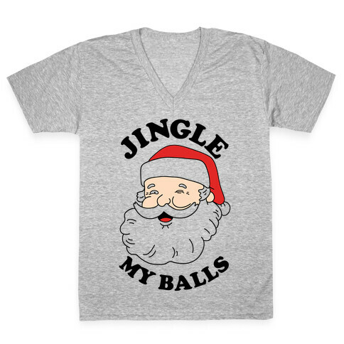 Jingle My Balls V-Neck Tee Shirt