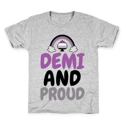 Demi And Proud Kids T-Shirt