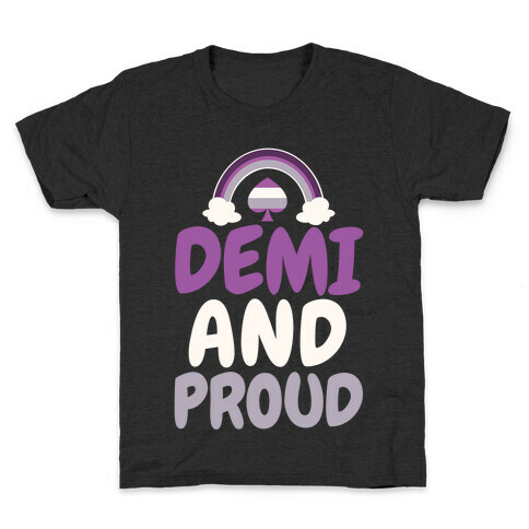 Demi And Proud Kids T-Shirt