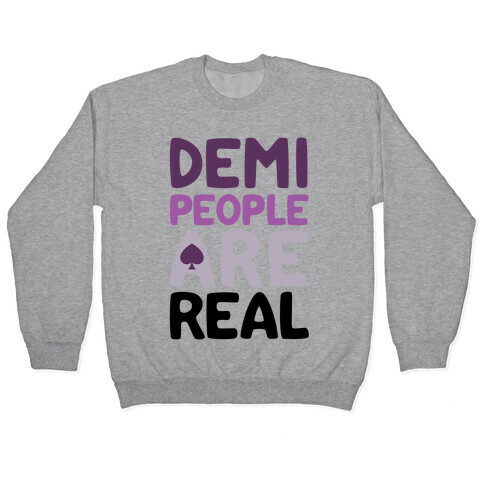 Demi People Are Real Pullover