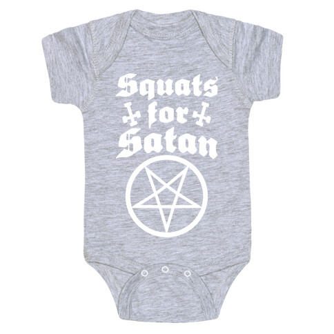 Squats For Satan Baby One-Piece