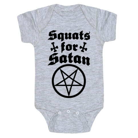 Squats For Satan Baby One-Piece