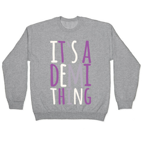 It's A Demi Thing Pullover