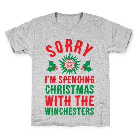 Sorry I'm Spending Christmas With The Winchesters Kids T-Shirt