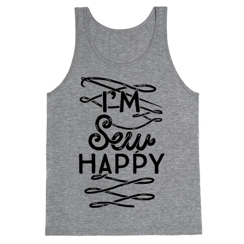 I'm Sew Happy Tank Top