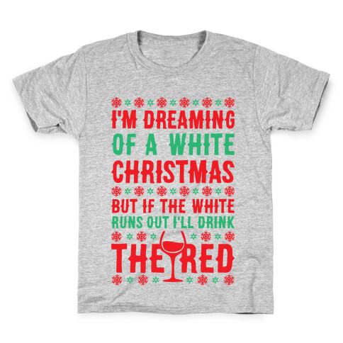 I'm Dreaming Of A White Wine Christmas Kids T-Shirt