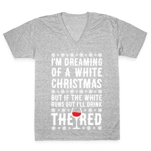 I'm Dreaming Of A White Wine Christmas V-Neck Tee Shirt