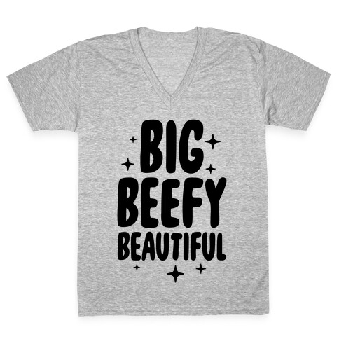 Big Beefy Beautiful V-Neck Tee Shirt