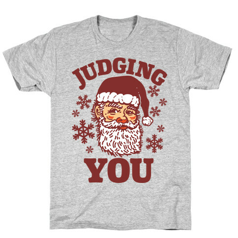 Judging You Santa T-Shirt