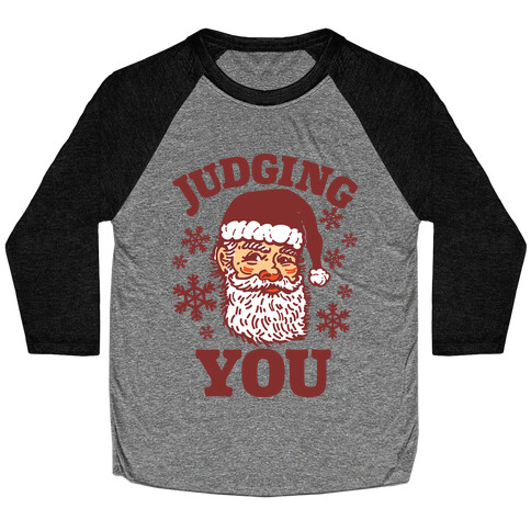 Judging You Santa Baseball Tee