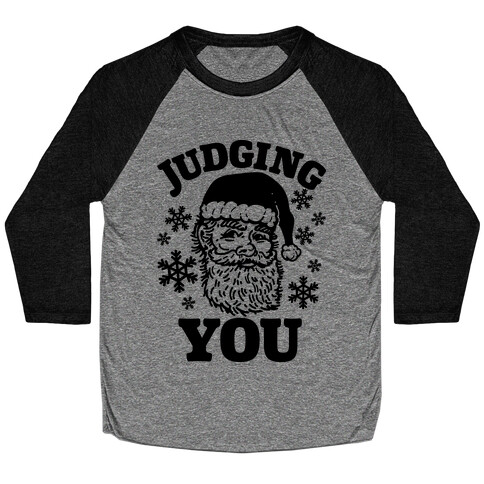 Judging You Santa Baseball Tee