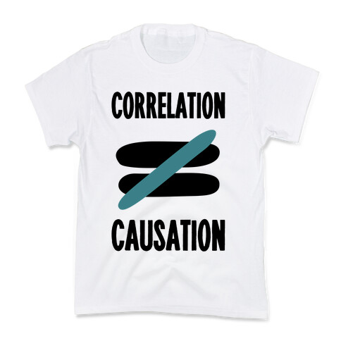 Correlation Does Not Equal Causation Kids T-Shirt