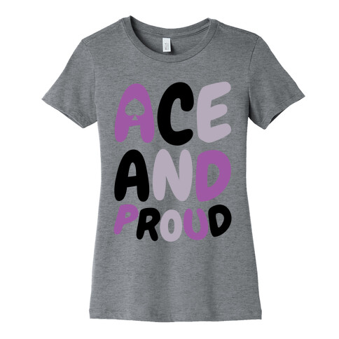 Ace And Proud Womens T-Shirt