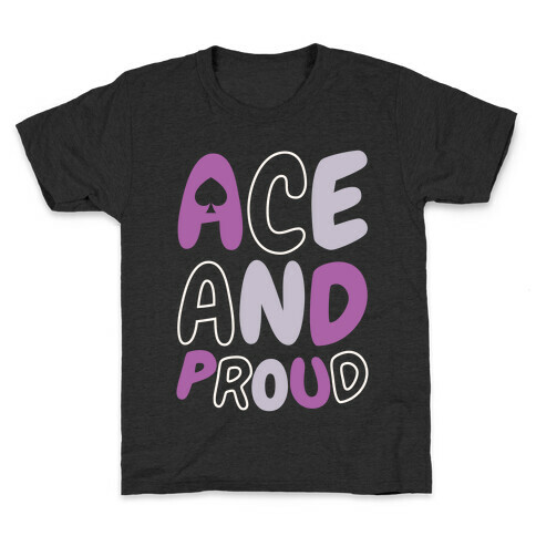 Ace And Proud Kids T-Shirt