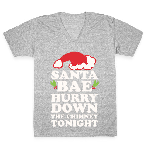 Santa Bae Hurry Down The Chimney Tonight V-Neck Tee Shirt