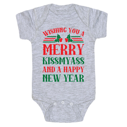 Wishing You A Merry Kissmyass Baby One-Piece