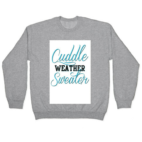 Cuddling Weather Pullover