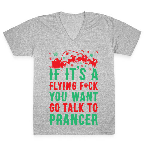 Go Talk To Prancer V-Neck Tee Shirt