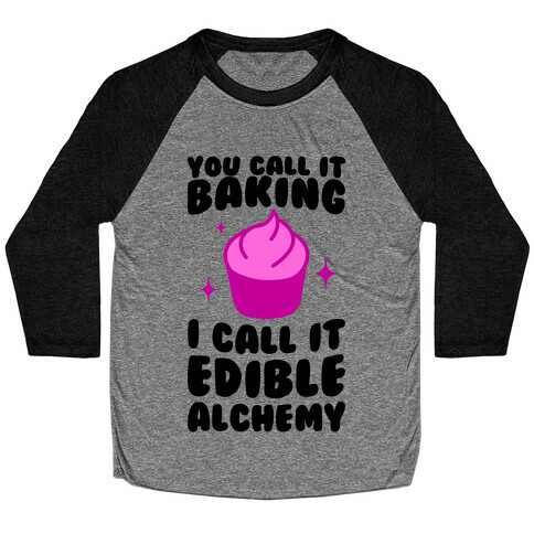 You Call It Baking Baseball Tee