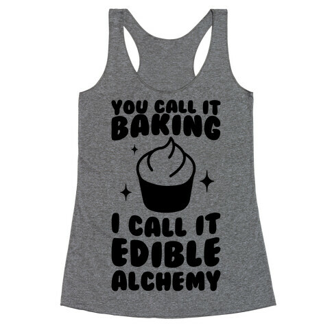 You Call It Baking Racerback Tank Top