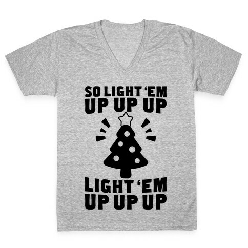 So Light 'Em Up V-Neck Tee Shirt