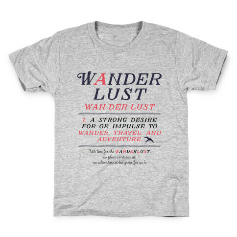 Wanderlust Definition Kids T-Shirt