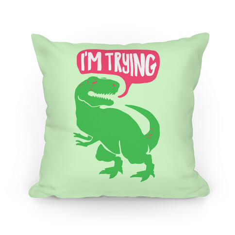Hug Me Dinosaur (Part Two) Pillow