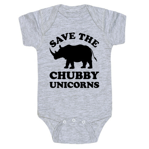 Save The Chubby Unicorns Baby One-Piece