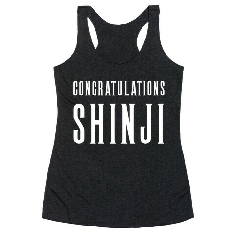 Congratulations Shinji Racerback Tank Top