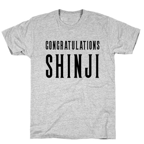 Congratulations Shinji T-Shirt