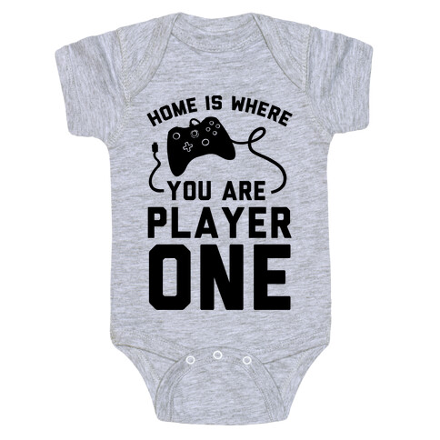 Home Is Where You Are Player One Baby One-Piece