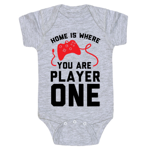 Home Is Where You Are Player One Baby One-Piece