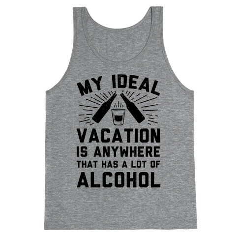 My Ideal Vacation Tank Top