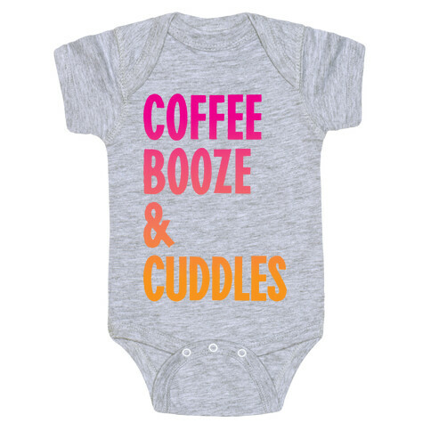 Coffee Booze And Cuddles Baby One-Piece