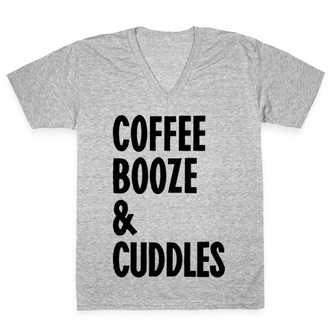 Coffee Booze And Cuddles V-Neck Tee Shirt