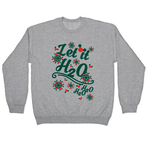 Let it H2O Pullover