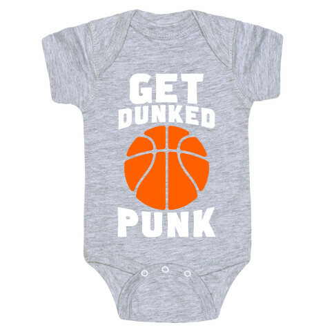 Get Dunked, Punk Baby One-Piece