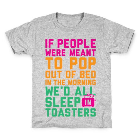 Sleep In Toasters Kids T-Shirt