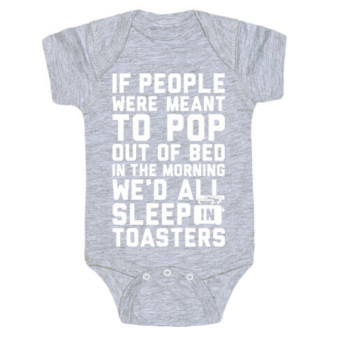 Sleep In Toasters Baby One-Piece