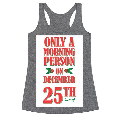 Not a Morning Person Racerback Tank Top