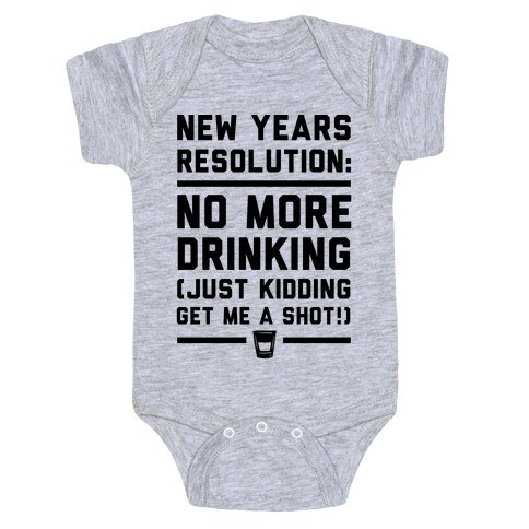 New Years Resolution Baby One-Piece