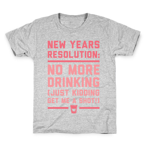 New Years Resolution Kids T-Shirt